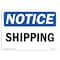 Signmission OSHA Notice, 5" Height, NOTICE Shipping Sign, 7" X 5", Landscape OS-NS-D-57-L-16577 - alternate 1
